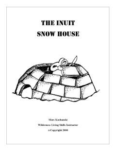 The Inuit Snow House Pocket Book - Mors Kochanski - Nature Alivebooks